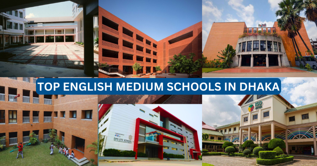Top 10 English Medium Schools in Dhaka