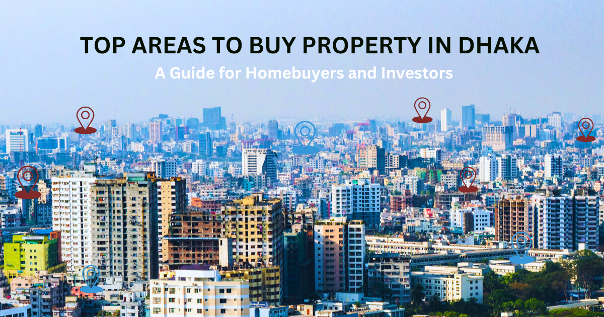 top areas to buy property in Dhaka