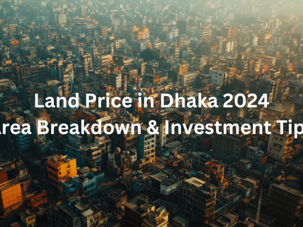 Land Price in Dhaka