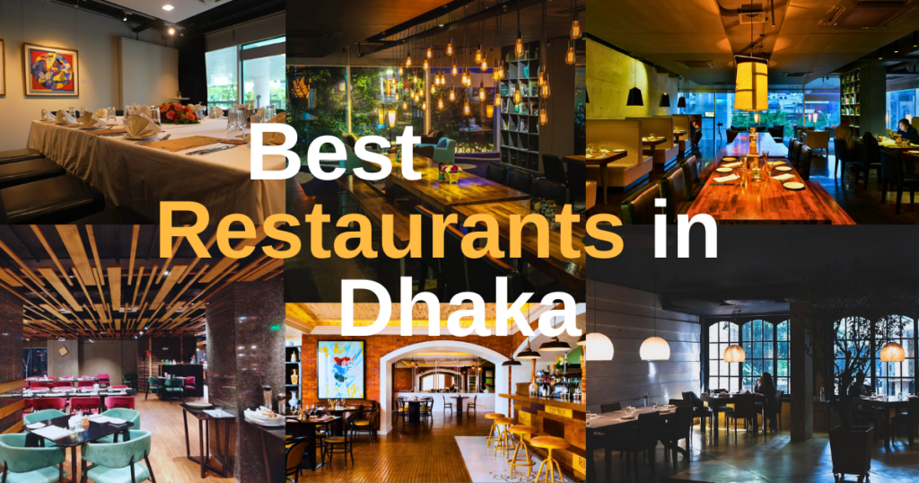 best restaurants in Dhaka