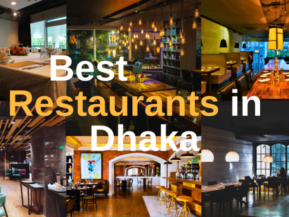 best restaurants in Dhaka